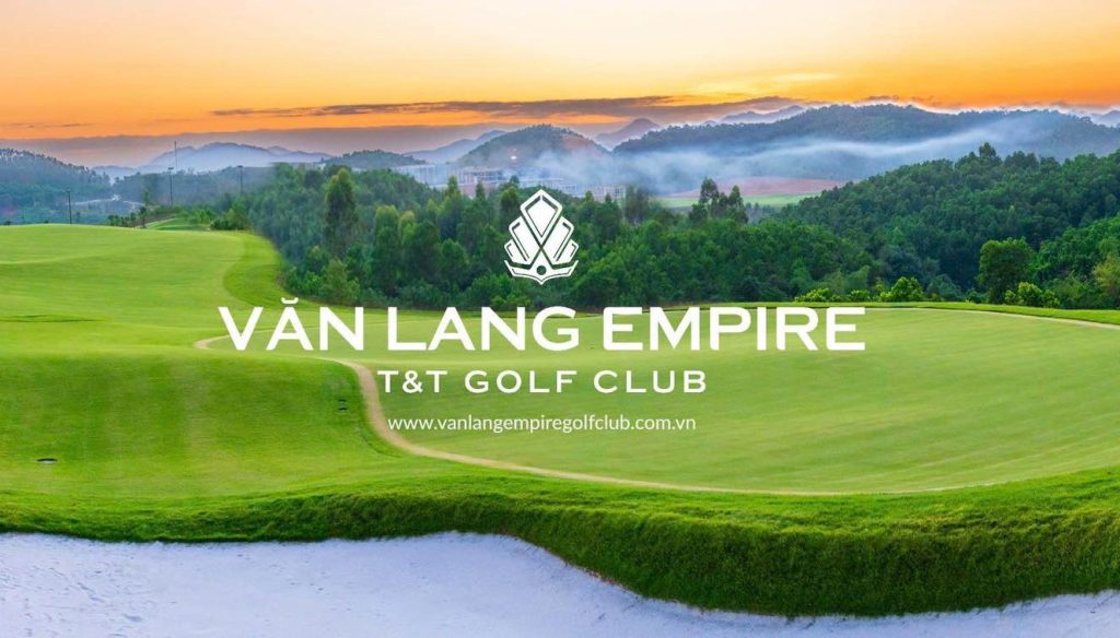Văn Lang Empire T&T Golf Club: 18 Hố – 18 Vua Hùng, Sân Golf Kể Chuyện Sử Việt Độc Nhất Đông Nam Á